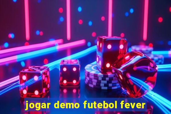 jogar demo futebol fever